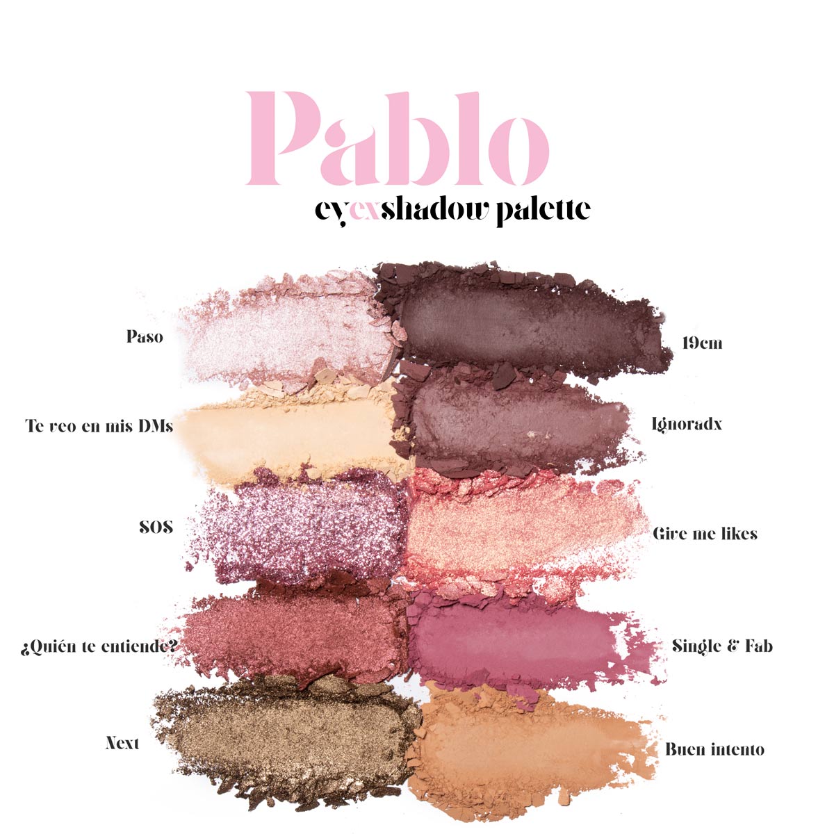 EYEXSHADOW PALETTE PABLO (PALETA DE SOMBRAS)